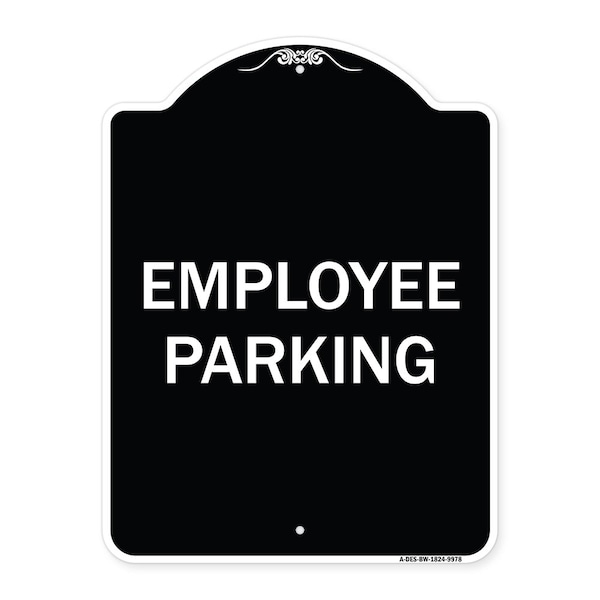 Signmission Designer Series Sign-Employee Parking, Black & White Heavy-Gauge Aluminum, 24" x 18", BW-1824-9978 A-DES-BW-1824-9978 - main